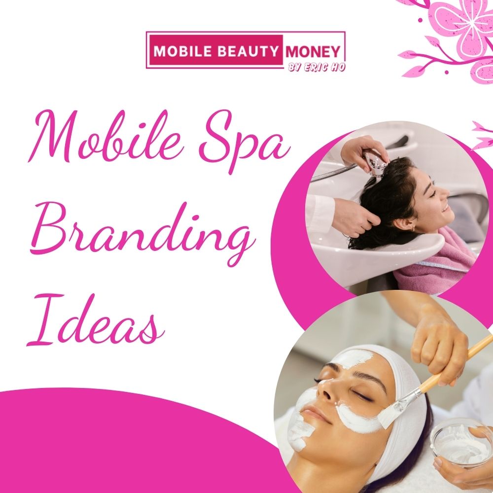 Mobile Spa Branding Ideas