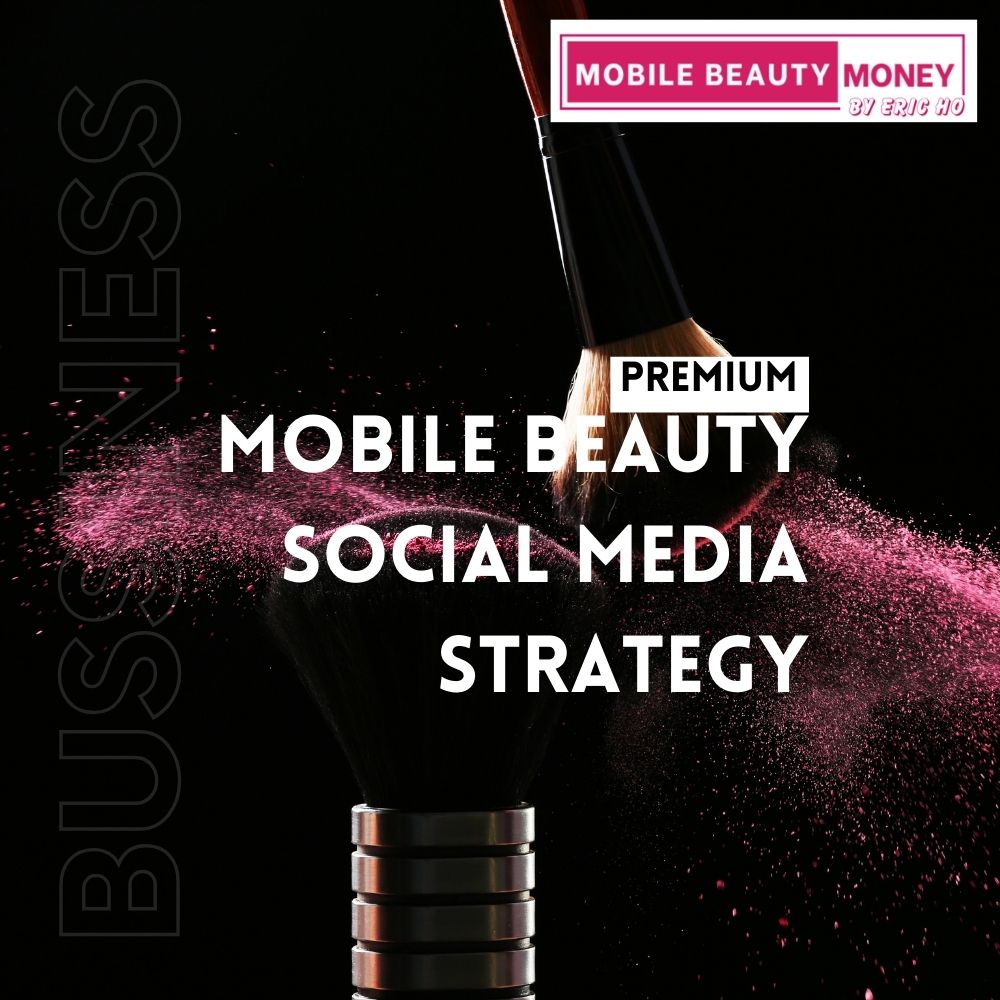 Mobile Beauty Social Media Strategy