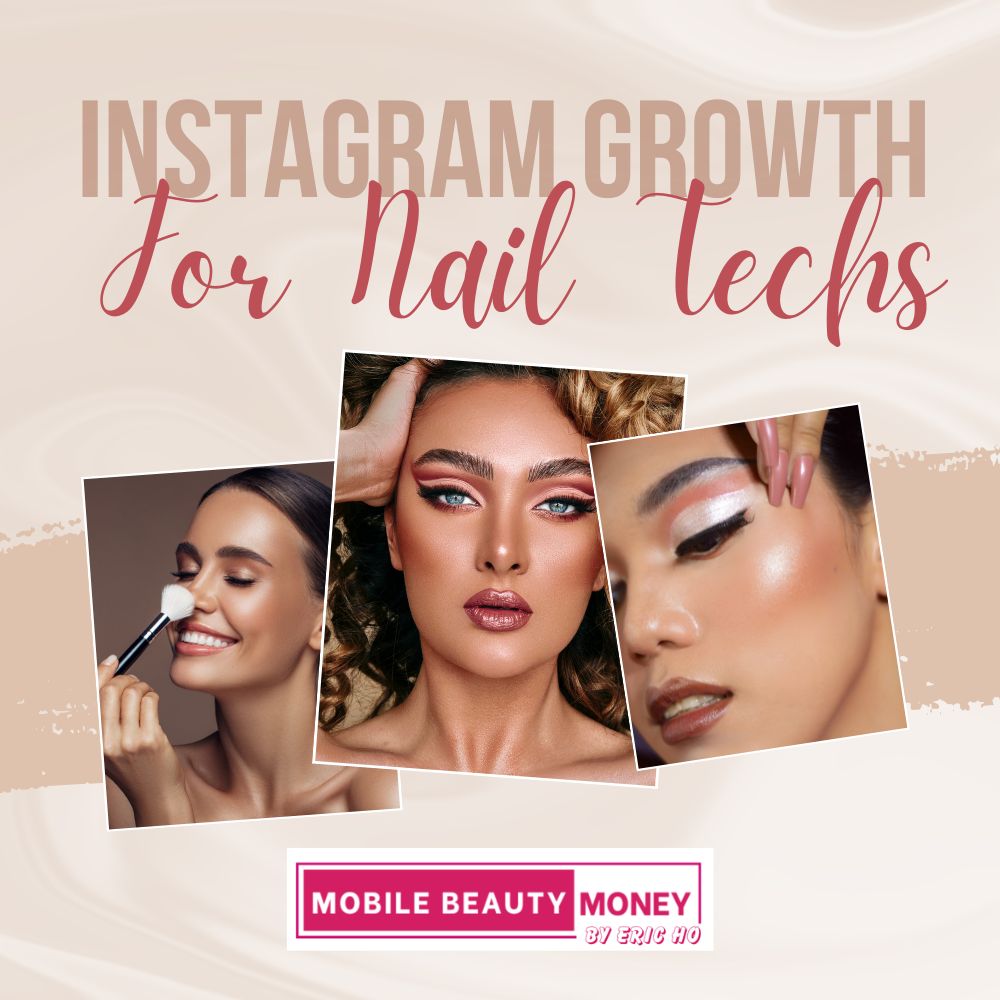 Instagram Growth For Nail Techs