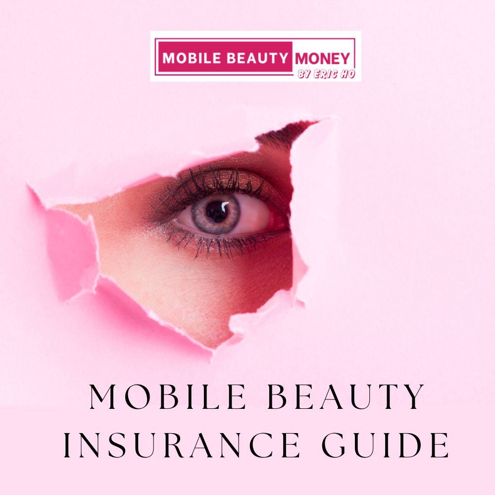 Mobile Beauty Insurance Guide